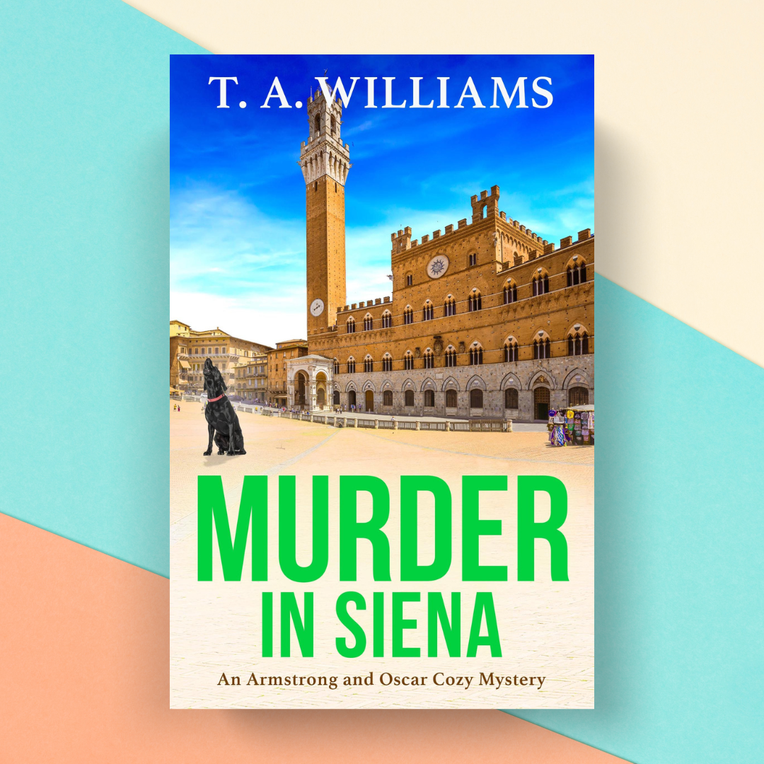 Happy publication day to Murder in Siena by TA Williams #cozymystery #NewRelease