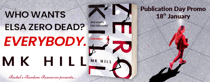Today, I’m reviewing Zero Kill by MK Hill #thriller #ZeroKill #NewRelease