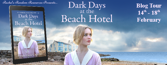 I’m delighted to feature an extract from Francesca Capaldi’s new historical fiction novel, Dark Days at the Beach Hotel #histfic #blogtour