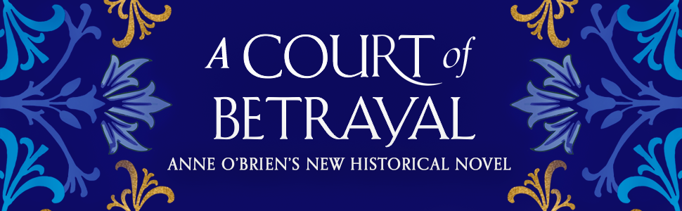 Today, I’m delighted to be reviewing Anne O’Brien’s new novel, A Court of Betrayal #bookreview #historicalfiction