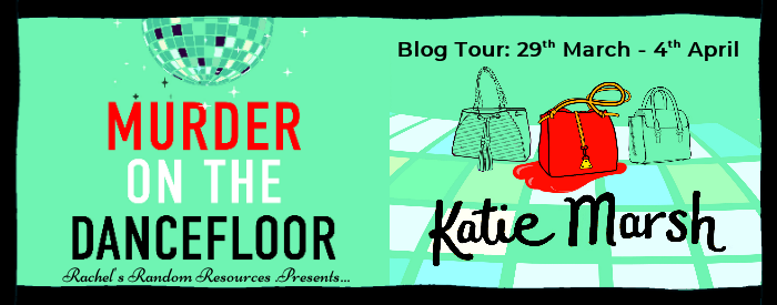 I’m delighted to be reviewing Murder on the Dancefloor by Katie Marsh #cosycrime #newrelease #blogtour