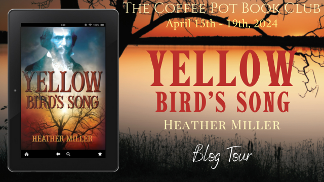 I’m delighted to welcome Heather Miller and her new book, Yellow Bird’s Song, to the blog #AmericanHistory #NativeAmericanHistory #TrailOfTears #BlogTour #TheCoffeePotBookClub